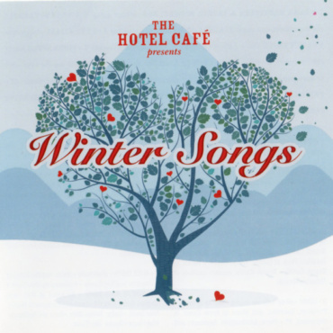 Various - The Hotel Cafe Presents Winter Songs (CD-Used)