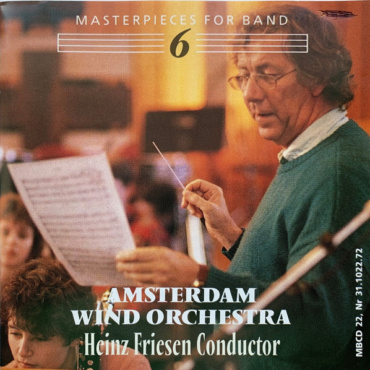 Amsterdam Wind Orchestra, Heinz Friesen - Masterpieces For Band 6 (CD-Used)