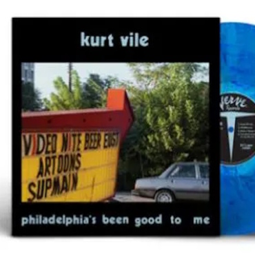 Vile, Kurt - Philadelphia's Been Good To Me INDIE EXCL BLUE (LP-New)