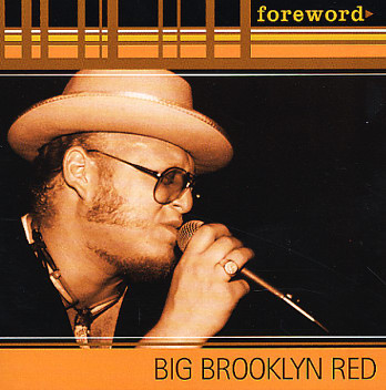 Big Brooklyn Red - Foreword (CD-Used)