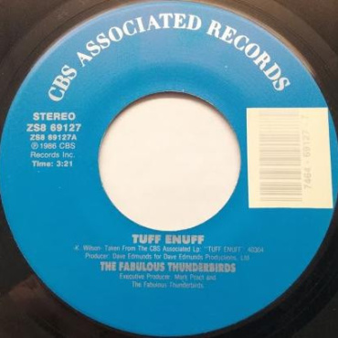 The Fabulous Thunderbirds - Tuff Enuff / Wrap It Up (7IN-Used)