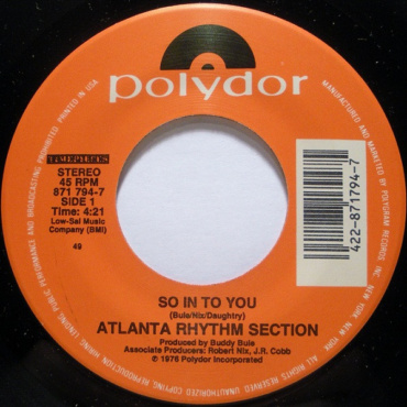 Atlanta Rhythm Section - So In To You / Imaginary Lover (7IN-Used)