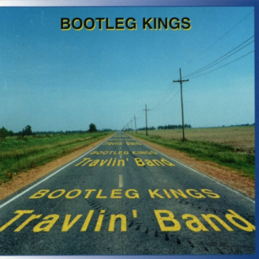 Bootleg Kings - Travlin' Band (CD-Used)