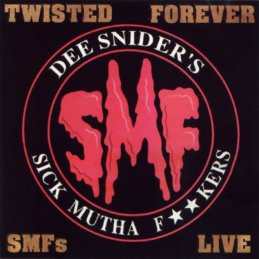 Dee Snider's Sick Mutha Fuckers - Twisted Forever (CD-Used)