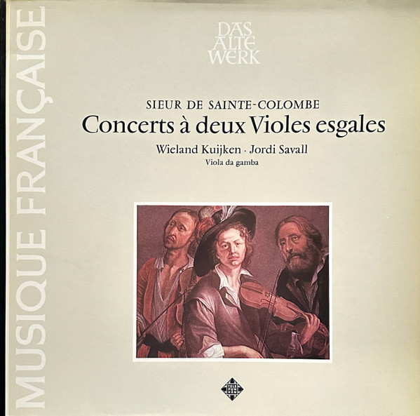 Sieur De Sainte Colombe - Concerts a Deux Violes Esgales (LP-Used)