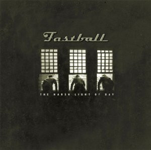 Fastball - The Harsh Light Of Day (CD-Used)