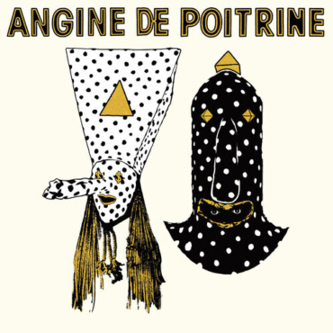 Angine De Poitrine - Vol. I (LP-New)