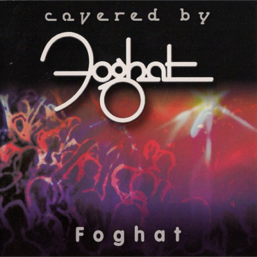Foghat - Covered By Foghat (CD-Used)