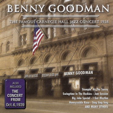 Benny Goodman - The Famous Carnegie Hall Jazz Concert 1938 (CD-Used)