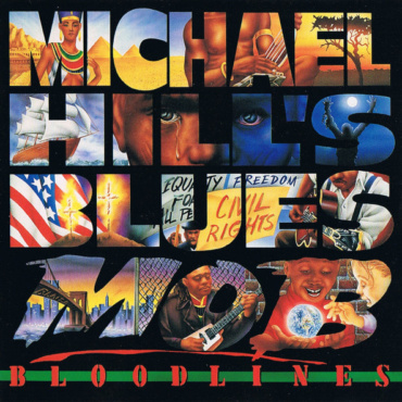 Michael Hill's Blues Mob - Bloodlines (CD-Used)