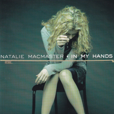Natalie MacMaster - In My Hands (CD-Used)