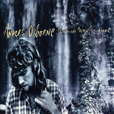 Anders Osborne - Which Way To Here (CD-Used)