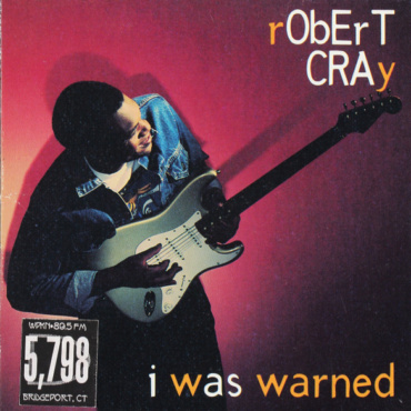 Robert Cray - I Was Warned (CD-Used)