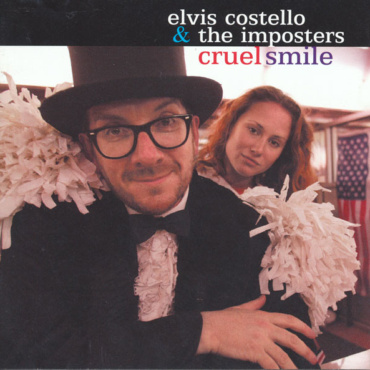 Elvis Costello & The Imposters - Cruel Smile (CD-Used)