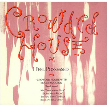 Crowded House - I Feel Possessed (CD-Used)