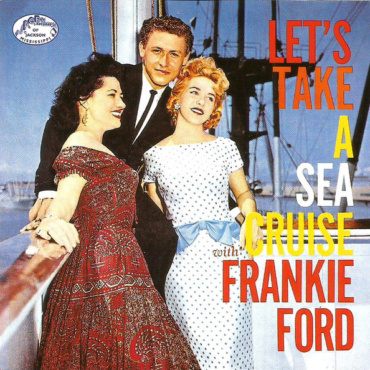 Frankie Ford - Let's Take A Sea Cruise (CD-Used)