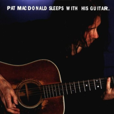 Pat MacDonald - Sleeps With His Guitar (CD-Used)