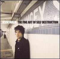 Jesse Malin - The Fine Art Of Self Destruction (CD-Used)
