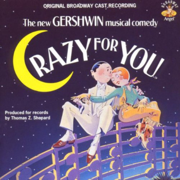 "Crazy For You" Broadway Cast - Crazy For You - The New Gershwin Musical Comedy (CD-Used)