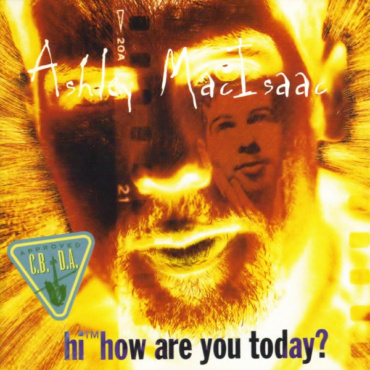 Ashley MacIsaac - Hi, How Are You Today? (CD-Used)