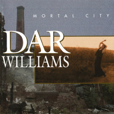Dar Williams - Mortal City (CD-Used)