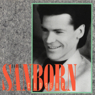 David Sanborn - Close-Up (CD-Used)