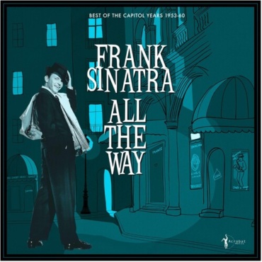 Sinatra, Frank - All The Way: Best Of The Capitol Years 1953-60 (LP-New)