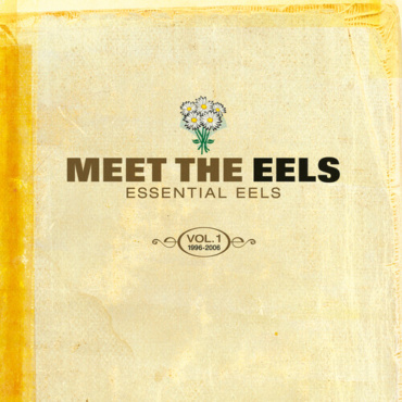 Eels - Meet The Eels: Essential Eels Vol. 1 1996-2006 (LP-New)