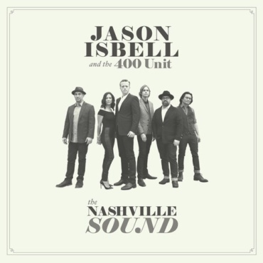 Isbell, Jason & 400 Unit - Nashville Sound (LP-New)