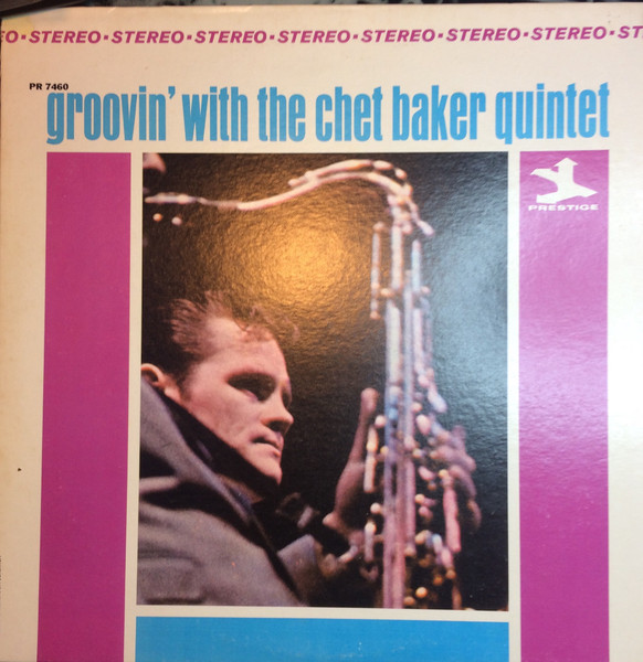 The Chet Baker Quintet - Groovin' With The Chet Baker Quintet (LP-Used)