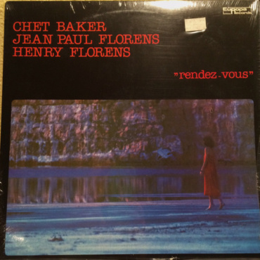 Chet Baker, Jean-Paul Florens, Henry Florens - Rendez-vous (LP-Used)