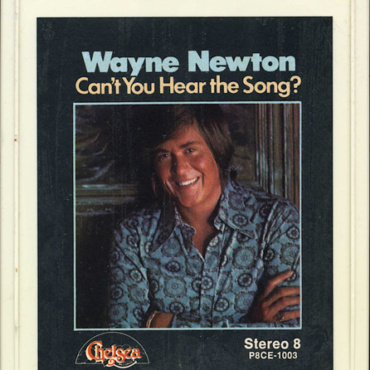 Wayne Newton - Can't You Hear The Song? (8TRACK-Used)