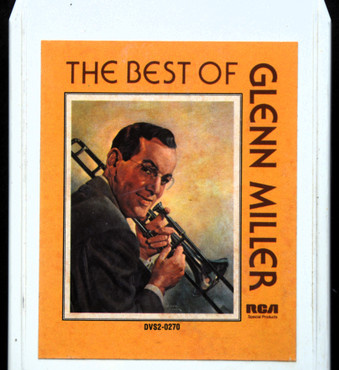 Glenn Miller - The Best Of Glenn Miller (8TRACK-Used)