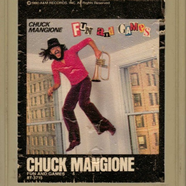 Chuck Mangione - Fun And Games (8TRACK-Used)