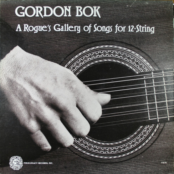 Gordon Bok - A Rogue's Gallery Of Songs For 12-String (LP-Used)