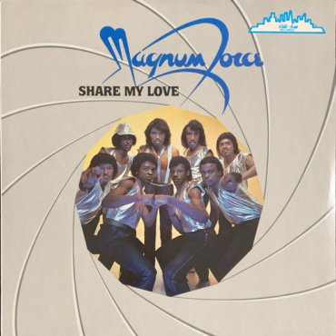 Magnum Force - Share My Love (LP-Used)