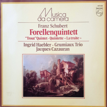 Franz Schubert - Forellenquintett - "Trout" Quintet - Quintette "La Truite" (LP-Used)