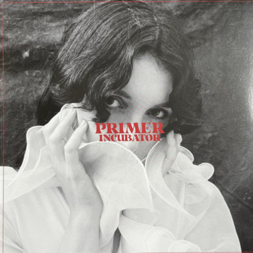 Primer - Incubator (LP-Used)