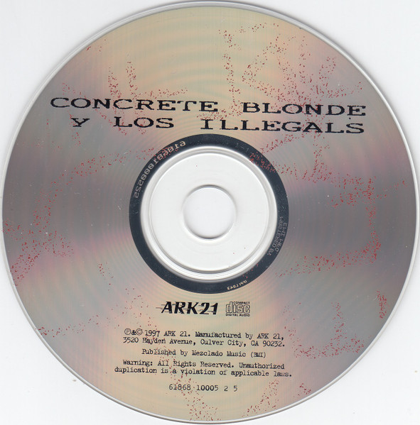 Concrete Blonde Y Los Illegals - Concrete Blonde Y Los Illegals (CD-Used)