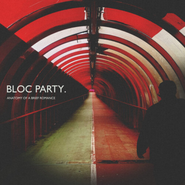 Bloc Party - Anatomy Of A Brief Romance (Iex) (LP-New)