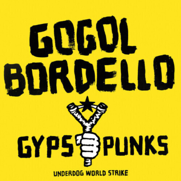 Gogol Bordello - Gypsy Punks Underdog - Frosted Shadow (LP-New)