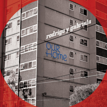 Rodrigo Y Gabriela - Ourhome (LP-New)