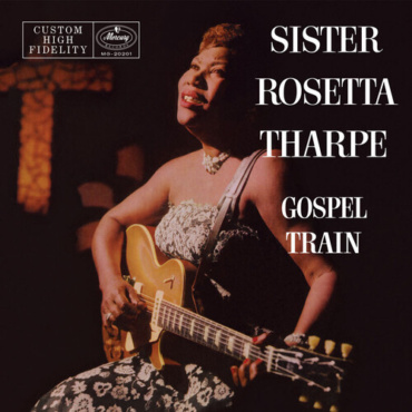 Tharpe, Sister Rosetta - Gospel Train (Verve Vault Series) (LP-New)