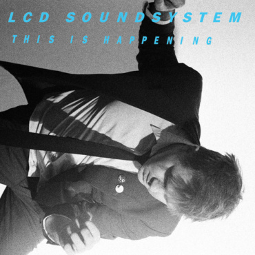 LCD Soundsystem - This Is Happening (LP-New)