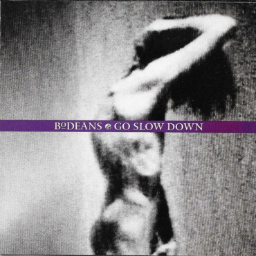 BoDeans - Go Slow Down (CD-Used)