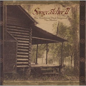 Various - Songcatcher II (The Tradition That Inspired The Movie ) (CD-Used)