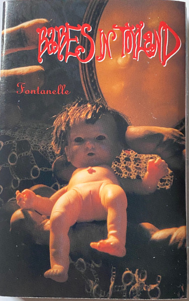 Babes In Toyland - Fontanelle (CS-Used)