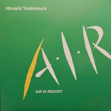 Yoshimura, Hiroshi - Air In Resort (LP-New)