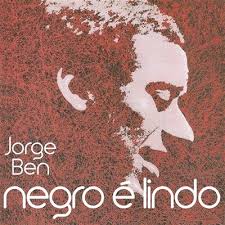 Ben, Jorge - Negro e Lindo (LP-New)